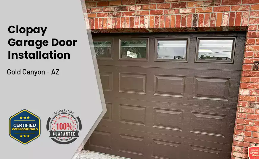 Clopay Garage Door Installation Gold Canyon - AZ