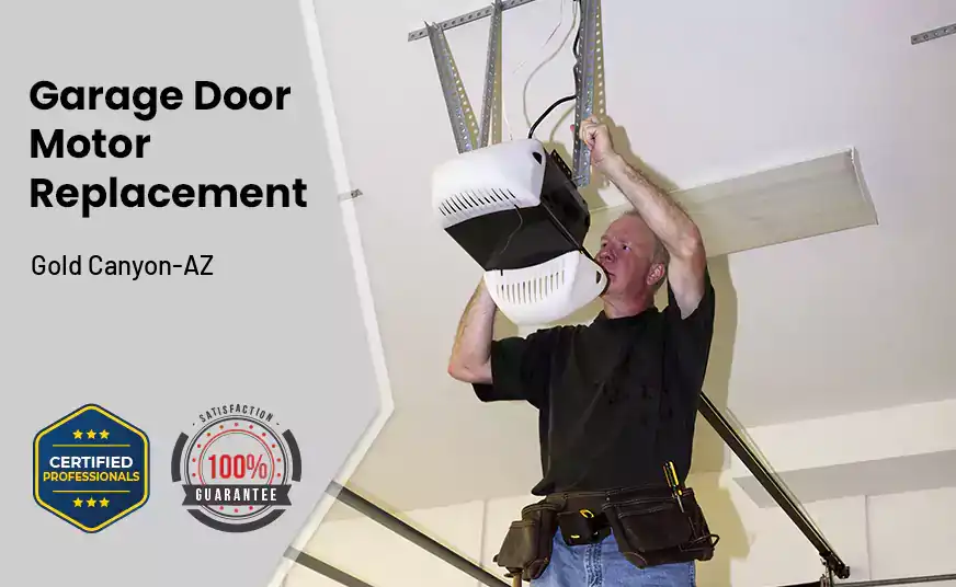 Garage Door Motor Replacement Gold Canyon-AZ