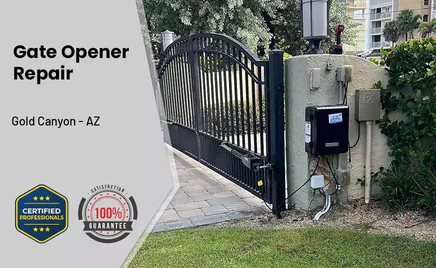 Gate Opener Repair Gold Canyon - AZ