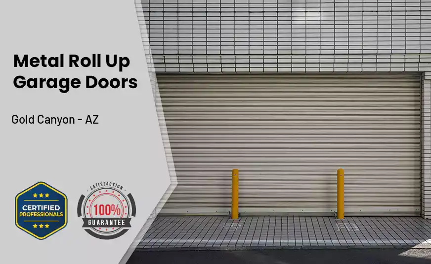 Metal Roll Up Garage Doors Gold Canyon - AZ