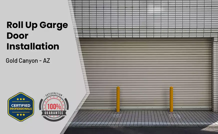 Roll Up Garage Door Installation Gold Canyon - AZ